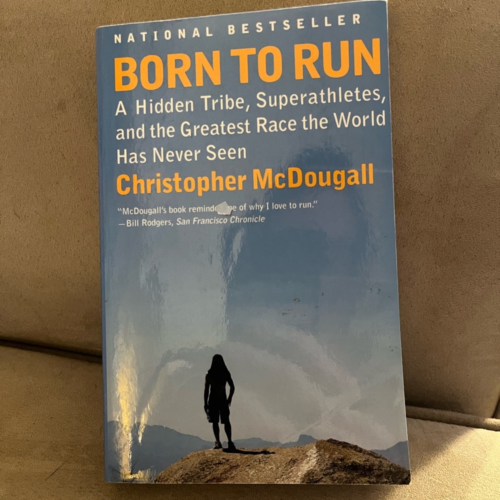 Born to Run by Christopher McDougall